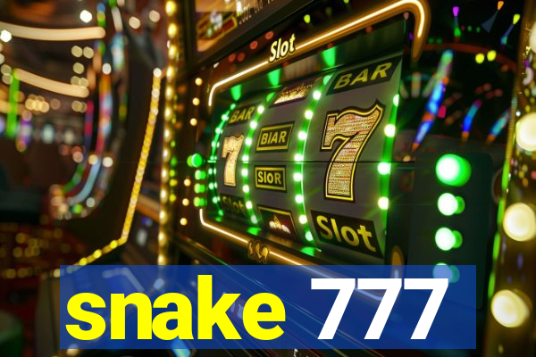 snake 777